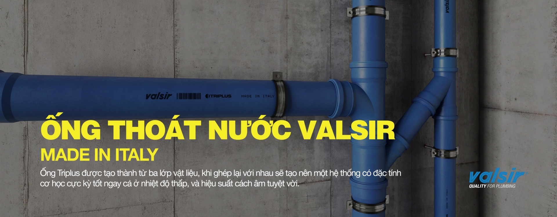 ỐNG THOÁT NƯỚC TIÊU ÂM VALSIR